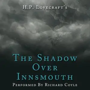 «The Shadow Over Innsmouth» by Paul Kent,HP Lovecraft