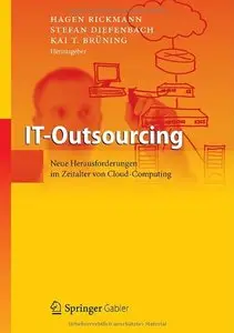 IT-Outsourcing: Neue Herausforderungen im Zeitalter von Cloud Computing (Repost)