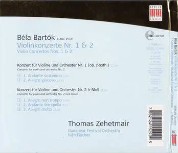 Thomas Zehetmair, Budapest FO, Ivan Fischer - Bela Bartok: Violin Concertos Nos. 1 & 2 (1995)
