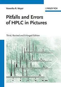 Pitfalls and Errors of HPLC in Pictures(Repost)