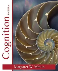 Cognition, 8th Edition
