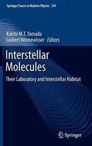 Interstellar Molecules: Their Laboratory and Interstellar Habitat (Repost)