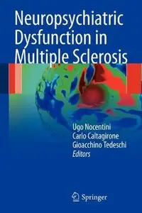 Neuropsychiatric Dysfunction in Multiple Sclerosis (repost)