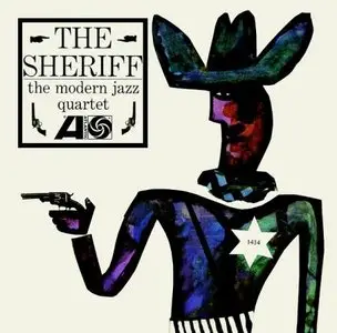 The Modern Jazz Quartet - The Sheriff (1964/2011) [Official Digital Download 24bit/192kHz]