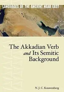 The Akkadian Verb and Its Semitic Background