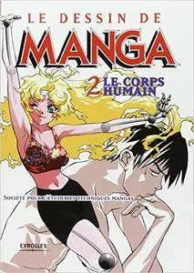 Le Dessin de Manga, tome 2: Le Corps humain [Repost]