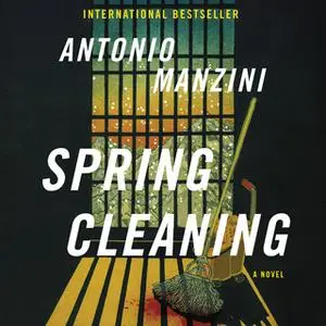 «Spring Cleaning» by Antonio Manzini