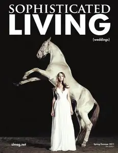 Sophisticated Living Weddings - Spring-Summer 2011