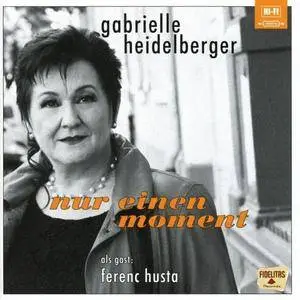 Gabrielle Heidelberger - Nur Einen Moment (2017)