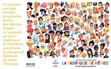 La Fabrique De Heros 100 Ans D Edition Chez