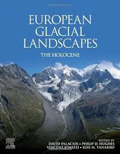 European Glacial Landscapes: The Holocene