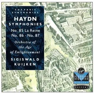 Sigiswald Kuijken, Orchestra of the Age of Enlightenment - Haydn: Symphonies Nos. 85 'La Reine', 86 & 87 (1990)