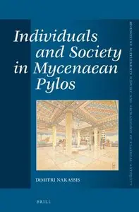 Individuals and Society in Mycenaean Pylos