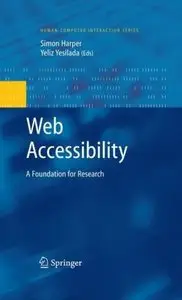 Web Accessibility: A Foundation for Research (Repost)