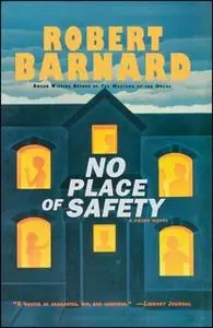 «No Place of Safety» by Robert Barnard