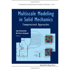 Multiscale Modeling in Solid Mechanics: Computational Approaches (repost)