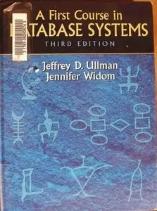 A First Course in Database Systems, 3rd edition
