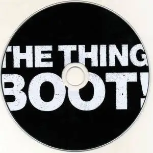 The Thing - Boot! (2013) {TTR}