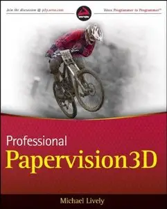 Professional Papervision3D (Wrox Programmer to Programmer) (repost)