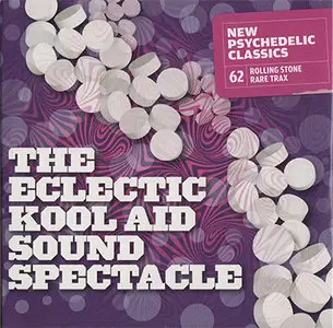 VA - Rolling Stone Rare Trax Vol. 62 - The Eclectic Kool Aid Sound Spectacle: New Psychedelic Classics‎ (2009) 