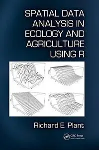 Spatial Data Analysis in Ecology and Agriculture Using R (Repost)