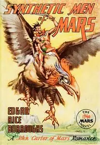 «Synthetic Men of Mars» by Edgar Rice Burroughs
