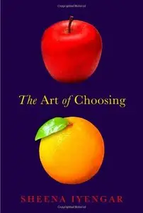 The Art of Choosing (repost)