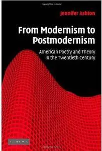 From Modernism to Postmodernism: American Poetry and Theory in the Twentieth Century [Repost]