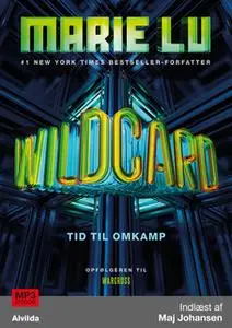 «Wildcard (Warcross 2)» by Marie Lu