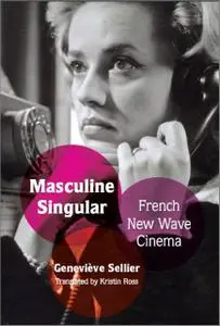 Masculine Singular: French New Wave Cinema