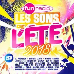 VA - Fun Radio Les Sons De L Ete 2018 (2018)