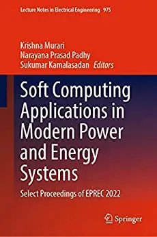Soft Computing Applications in Modern Power and Energy Systems