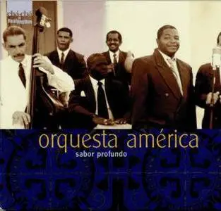 Orquesta America - Sabor Profundo (2001)