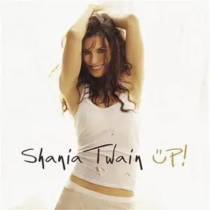 Shania Twain - Up! (2002) Red & Green - 2CD