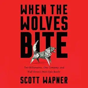 When the Wolves Bite [Audiobook]