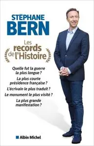 Stéphane Bern, "Les records de l'histoire"