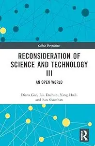 Reconsideration of Science and Technology III
