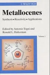 Metallocenes: Synthesis - Reactivity - Applications