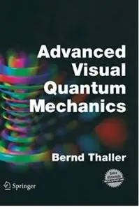 Advanced Visual Quantum Mechanics [Repost]