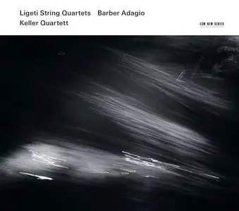Keller Quartett - Ligeti: String Quartets / Barber: Adagio (2013) [Official Digital Download]