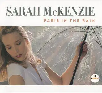 Sarah McKenzie - Paris In The Rain (2017) {Impulse! 0602557282436}