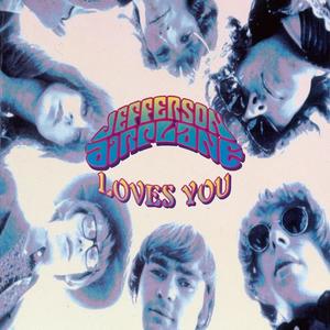 Jefferson Airplane - Jefferson Airplane Loves You (1992)