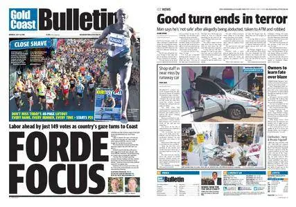 The Gold Coast Bulletin – July 04, 2016