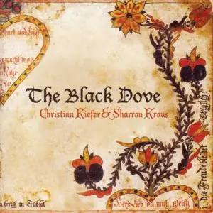 Christian Kiefer & Sharron Kraus - The Black Dove (2006)