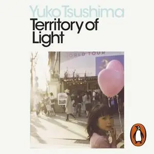 «Territory of Light» by Yuko Tsushima