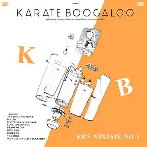 Karate Boogaloo - KB's Mixtape №1 (2019) [Official Digital Download]