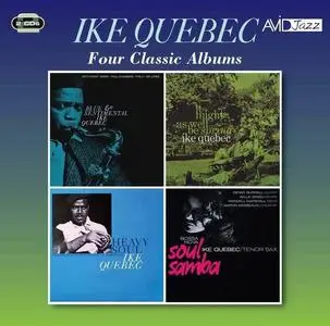 Ike Quebec - Four Classic Albums (1962-1964) [2CD Reissue 2018]