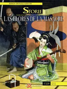 Le Storie 15: Las Flores de la Masacre