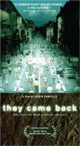 Les revenants / They Came Back - by Robin Campillo (2004)