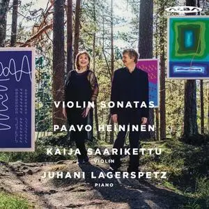 Kaija Saarikettu, Juhani Lagerspetz - Paavo Heininen: Boston Sonatas, Op. 134 (2019)